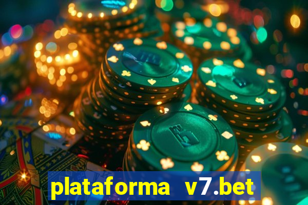 plataforma v7.bet paga mesmo